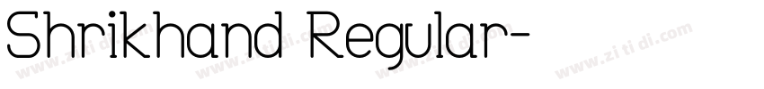 Shrikhand Regular字体转换